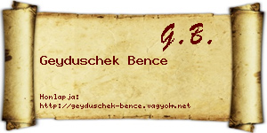 Geyduschek Bence névjegykártya